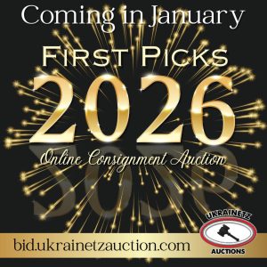 COMING IN JANUARY 2026!!! First Picks 2026 Online Consignment Auction