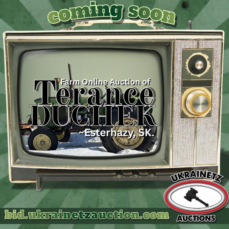 The Farm Online Auction of Terance Duchek ~Esterhazy, SK. COMING SOON!!!