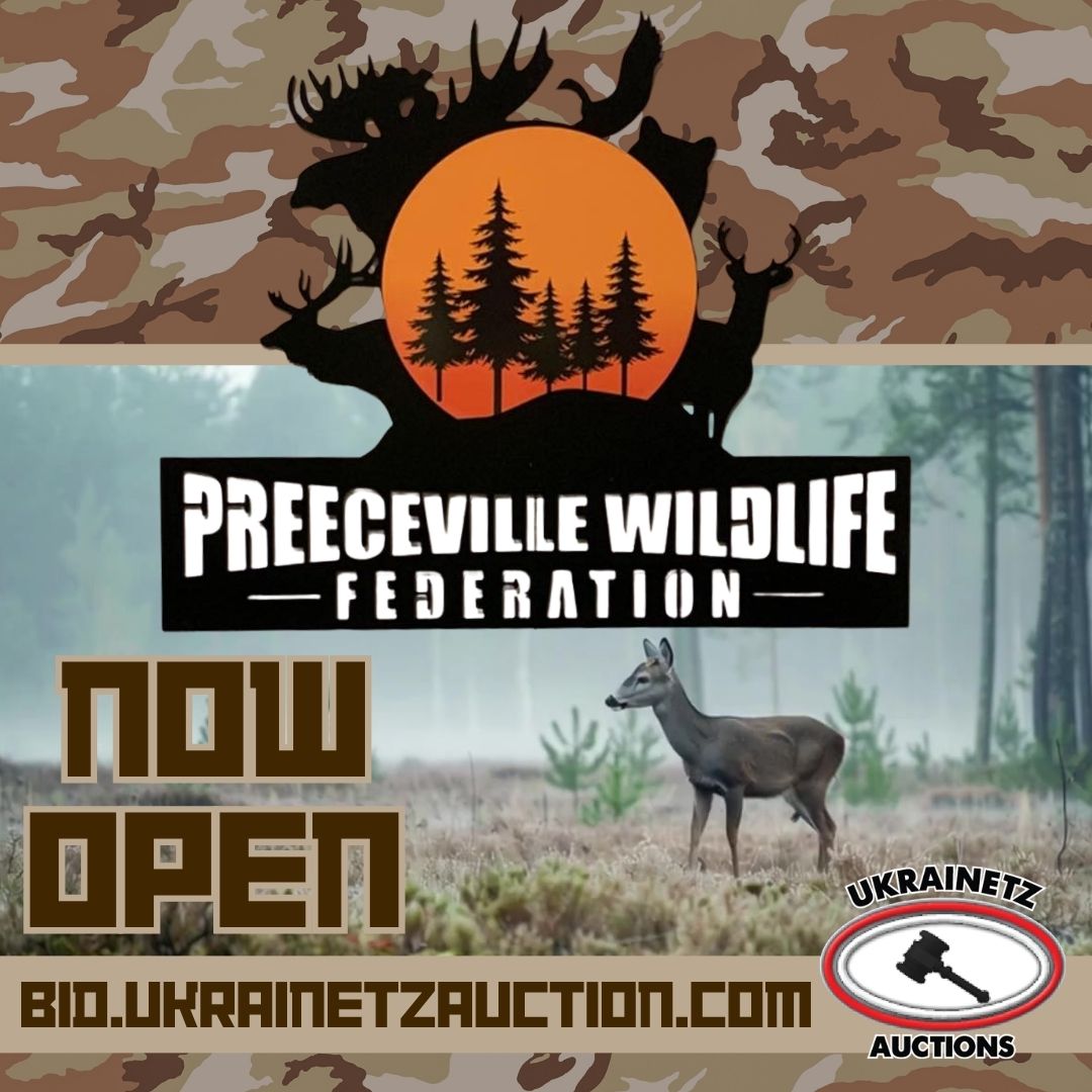 The Preeceville Wildlife Federation Online Auction is NOW OPEN!!