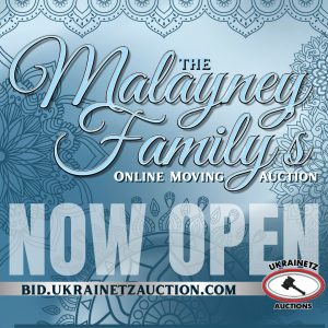The Malayney Family’s Online Moving Auction is NOW OPEN!!!