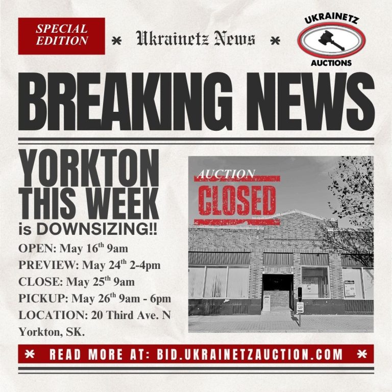 Yorkton This Week Online Downsizing Auction is NOW CLOSED!!!