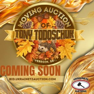 The Moving Auction of Tony Todoschuk ~ Veregin, SK. is COMING SOON!!